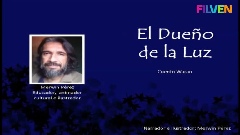 El dueño de la luz – Narrado e ilustrado por Merwin Pérez